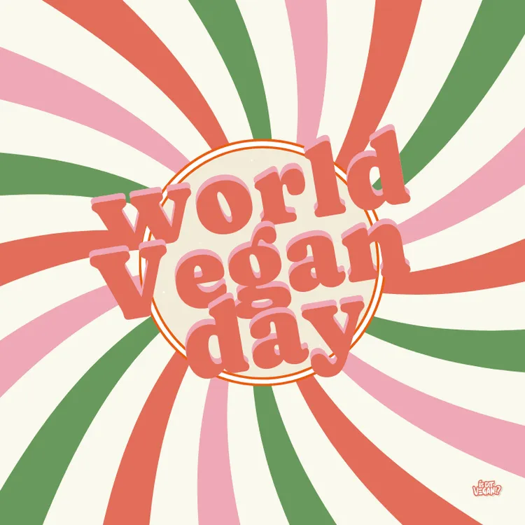 Een kleurrijke achtergrond, retro style met ervoor de tekst world vegan day